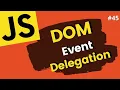 JavaScript Event Delegation How to use Event Delegation in JavaScript