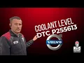 Volvo coolant level dtc P255613