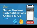 Intro - Flutter Firebase Push notification