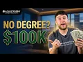 Jobs That Pay 100K Without a College Degree Top 5 High-Paying Careers in 2026