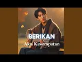 Download Lagu Berikan Aku Kesempatan