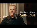 The Truth About Self-Love Dr Joe Dispenza