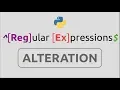 RegEx in Python Part-5 Alteration