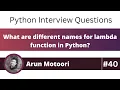 What are different names for lambda function in Python Python Interview Question