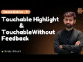 TouchableHighlight TouchableWithoutFeedback Tutorial React Native