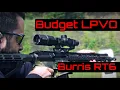Burris RT6 1-6x LPVO - Still One of the Better Budget LPVOs