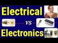 Difference between electrical and electronics Electrical vs Electronic Engineering in Hindi