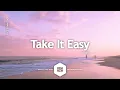Take It Easy - MBB | @RFM_NCM