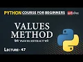 Python Dictionary Values Lecture 47 Python for Beginners