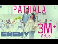 Pathala - Enemy Tamil Vishal Arya Anand Shankar Vinod Kumar Thaman S