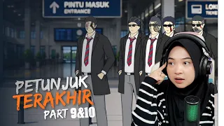 PETUNJUK TERAKHIR part 9 dan 10 - Maya Nadia Reaction Sie EM