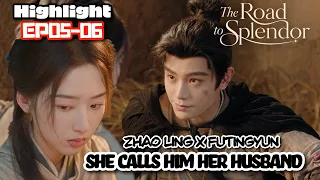 「The Road to Splendor」Highlight EP05-06 | She Declared Him as Her Husband!｜#ryanding #dengenxi
