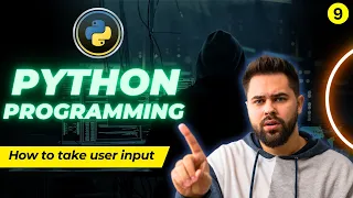 How to Take User Input in Python Python Input Function Explained in Hindi