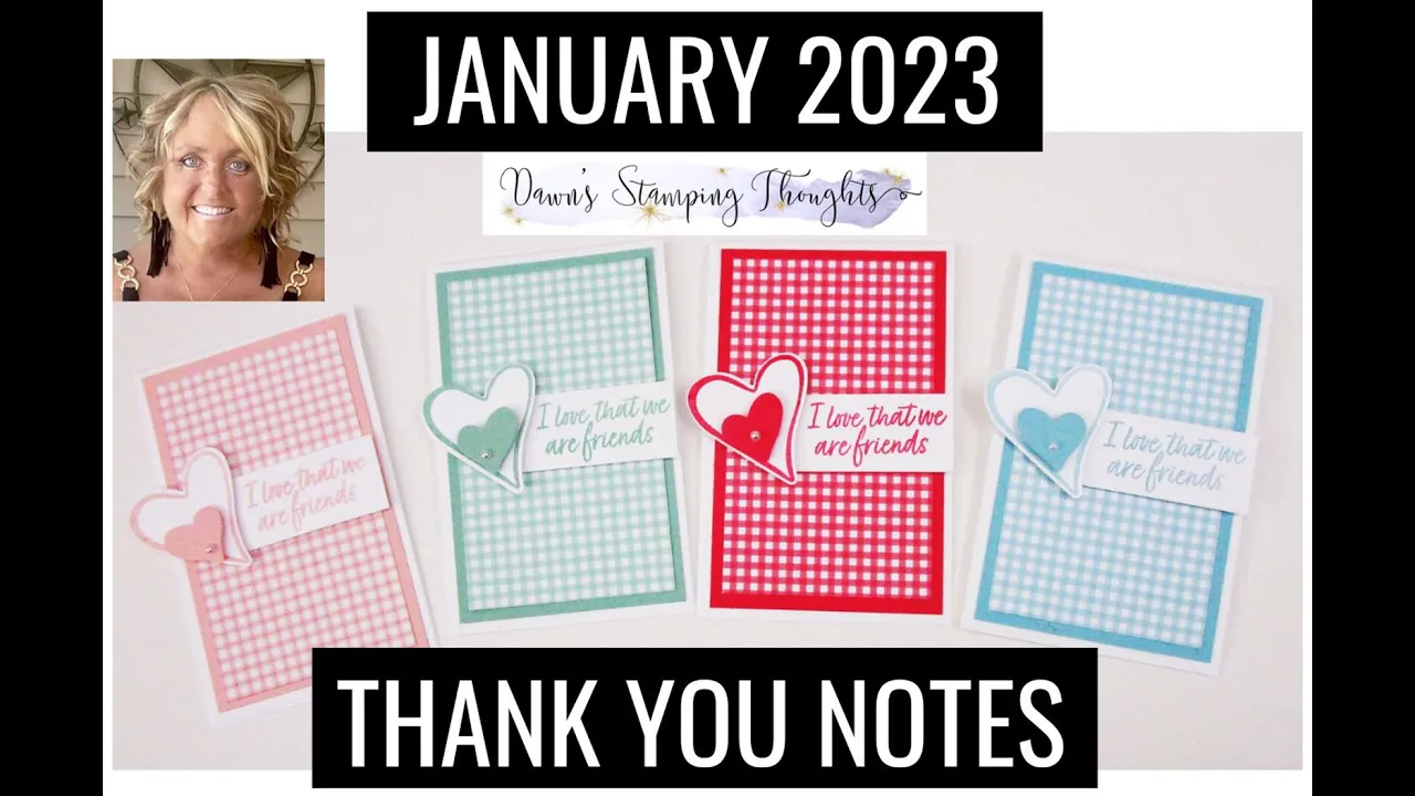 Dawn's January 2023 Customer Thank You Notes
