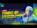 Lagu TOMBO ATI (RARERA) - KAHANAN ZAMAN || Majelis Gashona Indonesia