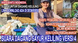 Download Suara Untuk Dagang Sayur Keliling Versi 4 MP3