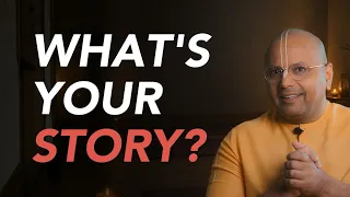 Write Your Own Life Story | Learn How | Gaur Gopal Das 