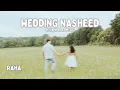 Download Lagu Wedding Nasheed | Muhammad Al Muqit - Raha