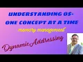 OS 4 4 Dynamic Linking Operating Systems Memory Management Logical and Physical Address