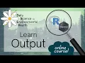 Data Output in R - Data Science for Environmental Health Module