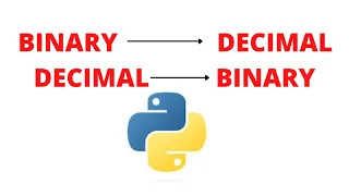 Python program to convert binary to decimal and its vice versa