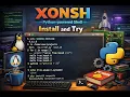 XONSH Python powered Shell Install and Try