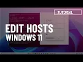 Edit HOSTS file on Windows 11 10 3 methods