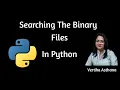 How To Searching Binary Files Learn Python How to Do a Binary Search in Python