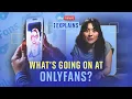 The business of OnlyFans explained