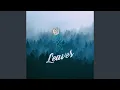 Download Lagu Leaves