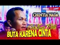 Download Lagu CAK KASRI BUTA KARENA CINTA - CHINTIA NADA LIVE GRESIK 2022