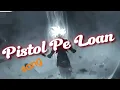 Lagu Pistol Pe Loan_ full song ||Armaan Malik ||payal Malik _Pardeep Dhaka|Haryanvi song 2024