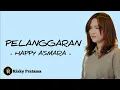 Download Lagu Lirik PELANGGARAN (trimo ngalih ngempet perih tak angkat gendero putih) - Happy Asmara| lirik lagu