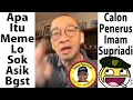 Download Lagu Apa Itu Meme Lu Sok Asik