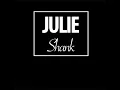Julie - Shank