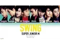Download Lagu Super Junior-M (슈퍼주니어-M) – SWING (嘶吼) (Color Coded Lyrics) [Man/Pinyin/Eng]