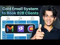 The Complete Cold Email System to Sign B2B Clients