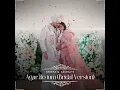 Agar Ho Tum Reprise (feat. Prateeksha Srivastava & Rishav Gandhar Lodh) (Shreya & Gaurav’s...