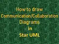 How to draw collaboration or communication diagram in StarUML UML
