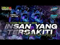 Download Lagu DJ INSAN YANG TERSAKITI || COCOK BUAT CEK SOUND KARNAVAL || DJ PARGOY BASS NGUK NGUK