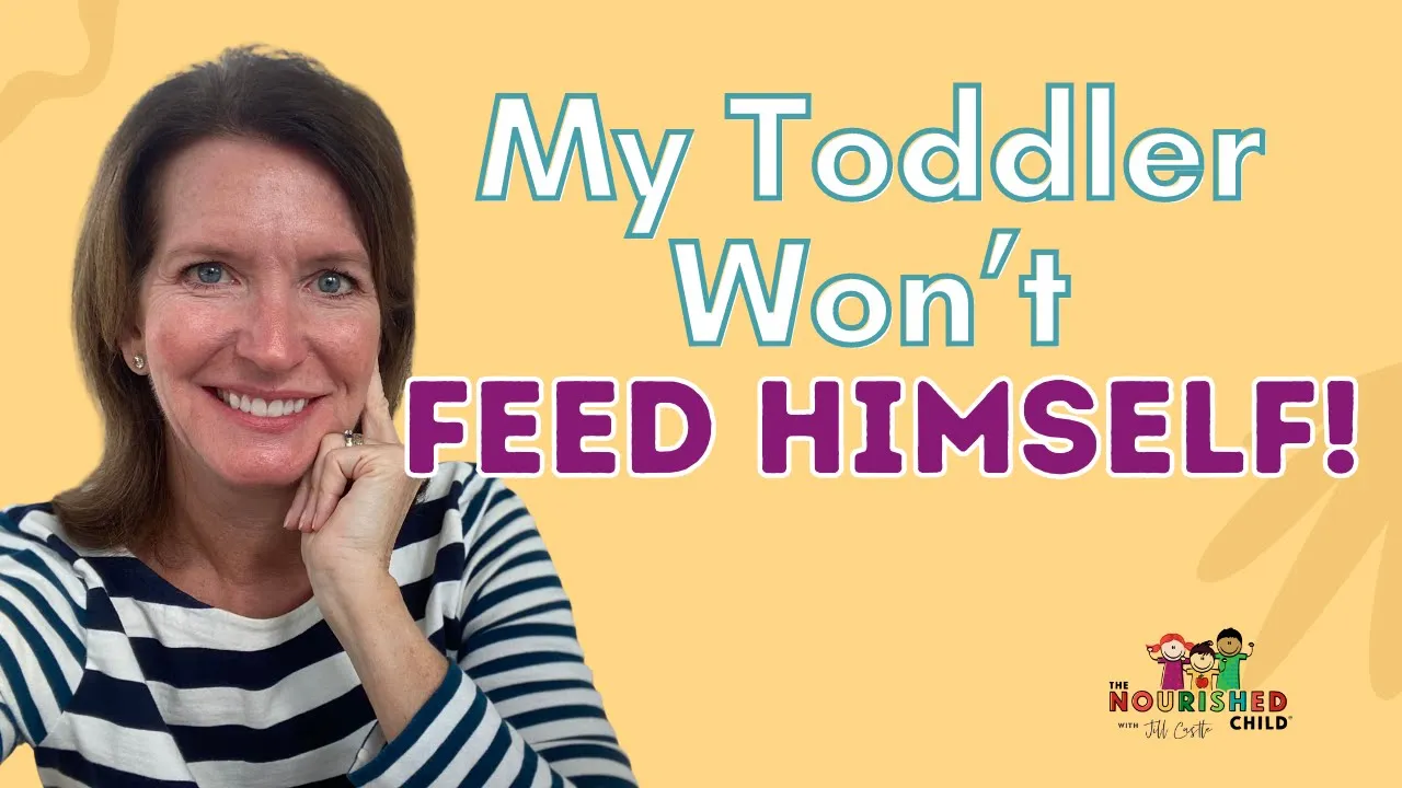 My Toddler Wont Feed Himself   How to Encourage Independent Eating (Now!)