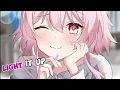 Lagu Nightcore - light it up (lyrics)