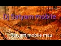 Download Lagu Dj Satyam rock Bhiti Mau 7309510037