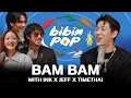 Download Lagu BIBIM-POP WITH THAILAND EP.​02 BamBam with ​INK x JEFF x TIMETHAI