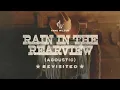 Anne Wilson - Rain In The Rearview (Official Acoustic Audio)