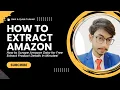 How to Scrape Amazon Data for Free Extract Product Details in Minutes