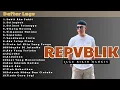 Download Lagu Lagu Hits Terpopuler REPVBLIK 🎧 Koleksi Penuh Kenangan 2000an yang Wajib Dengar!