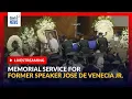Lagu LIVE - Former Speaker Jose de Venecia Jr. Memorial Service at Plenary Hall... | GMA Integrated News