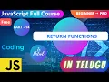 Learn Return Functions in JavaScript Functions with Return Values explained in Telugu