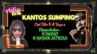 Download KANTOS SUMPING -  YAYAN JATNIKA  ( VIDIO LIRIK ) MP3